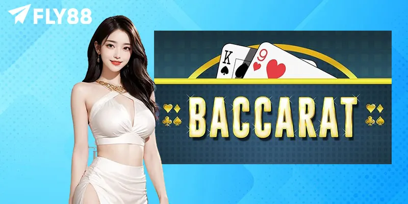Mẹo Chơi Baccarat - Chia Sẻ Từ Người Chơi Có Thâm Niên